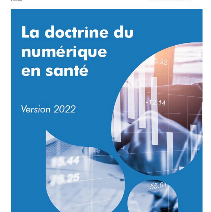 Publication de la quatrième version de la ‘Doctrine du numérique en santé’, document pivot du développement de la e-santé en France