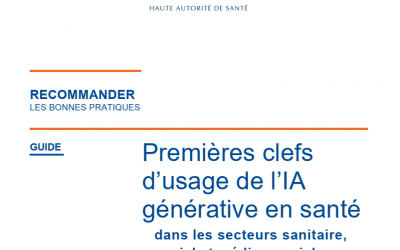L’IA générative en santé : la HAS publie un guide de référence pour un usage responsable et éclairé